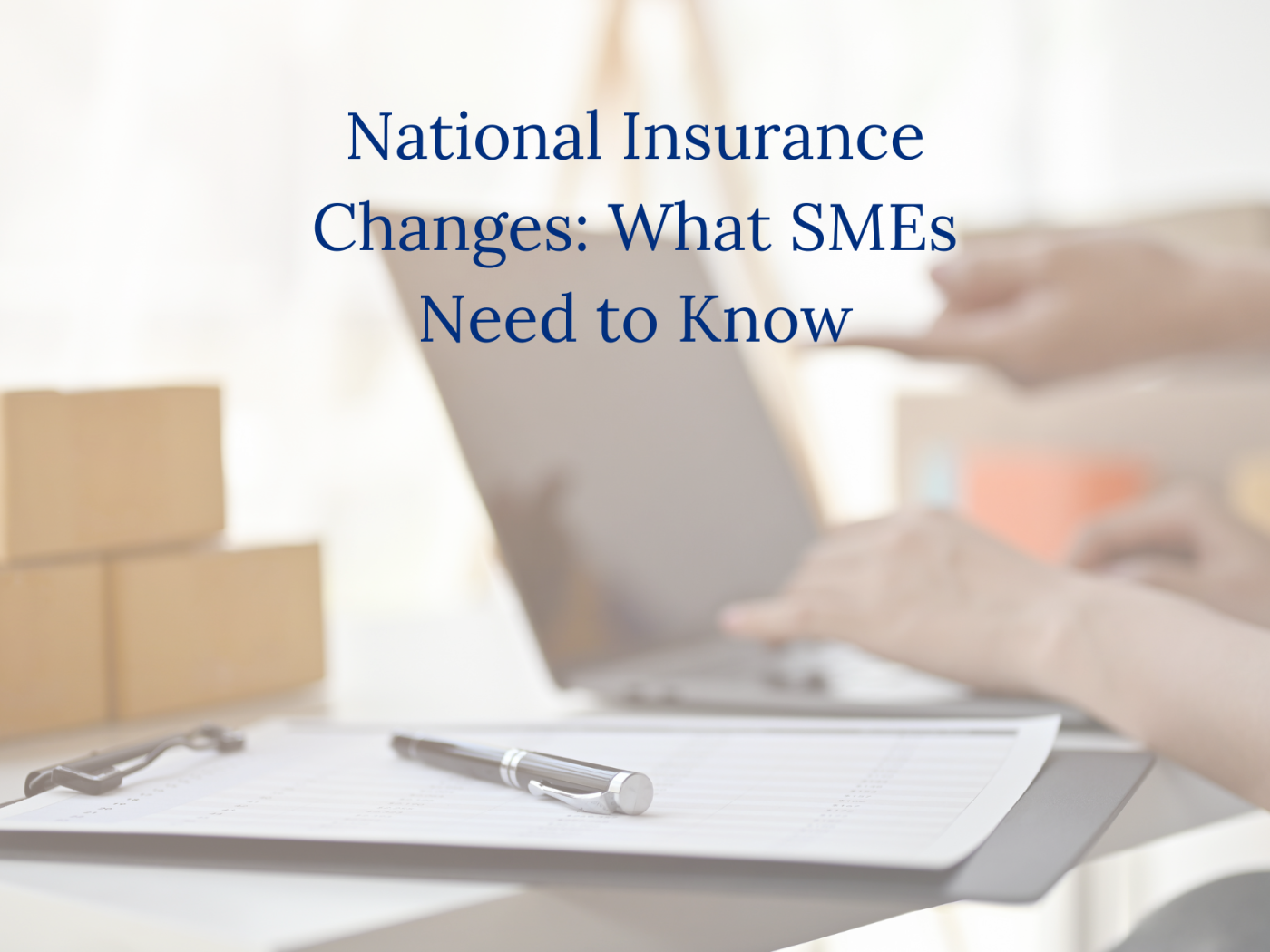 national insurance changes for sme